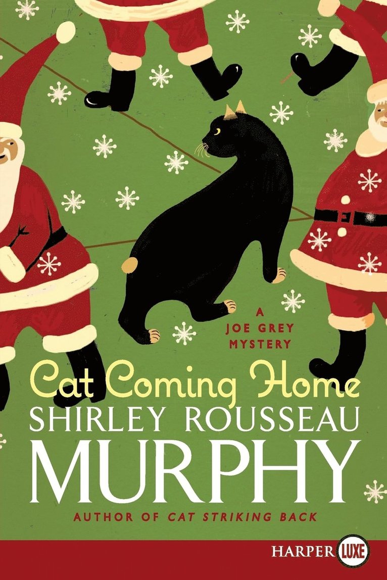 Cat Coming Home: A Joe Grey Mystery