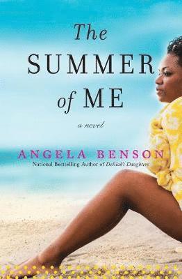 Angela Benson - The Summer of Me, Häftad