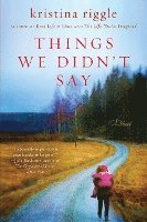 Things We Didn'T Say 1