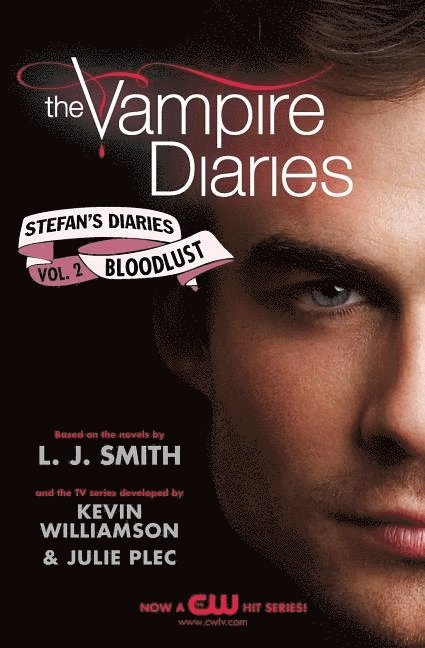 Vampire Diaries: Stefan's Diaries #2: Bloodlust 1
