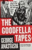 Goodfella Tapes 1