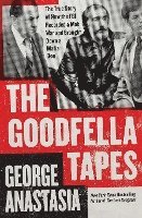 George Anastasia - The Goodfella Tapes, Häftad