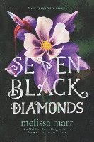 Melissa Marr - Seven Black Diamonds, Häftad