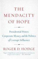 bokomslag Mendacity of Hope, The