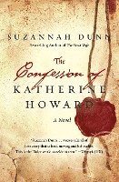 bokomslag The Confession of Katherine Howard