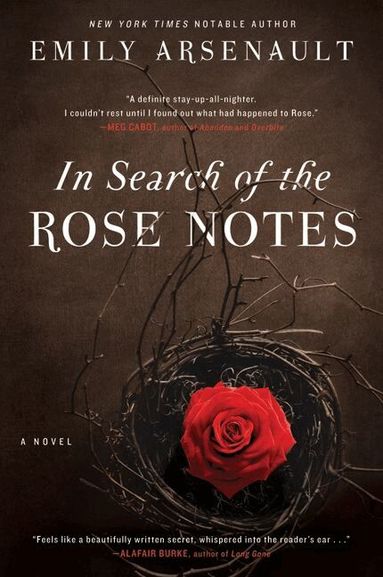 Emily Arsenault - In Search of the Rose Notes: A Novel, Häftad