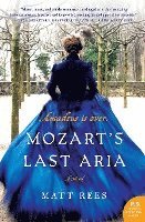 Mozart's Last Aria 1