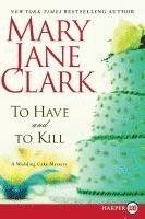 To Have and to Kill: A Wedding Cake Mystery 1