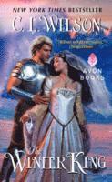 C. L. Wilson, C L Wilson - The Winter King, Pocket
