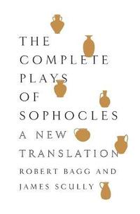 bokomslag The Complete Plays of Sophocles
