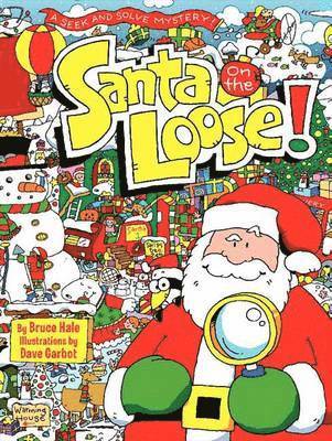 Santa on the Loose!