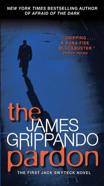 James Grippando - Pardon, Häftad