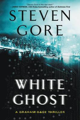 bokomslag White Ghost: A Graham Gage Thriller