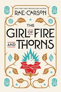 bokomslag The Girl of Fire and Thorns