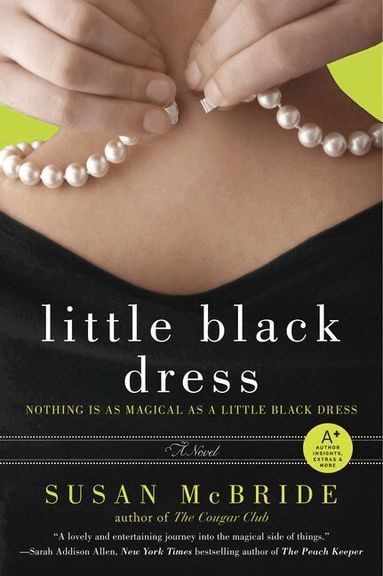 Susan McBride - Little Black Dress: A Novel, Häftad