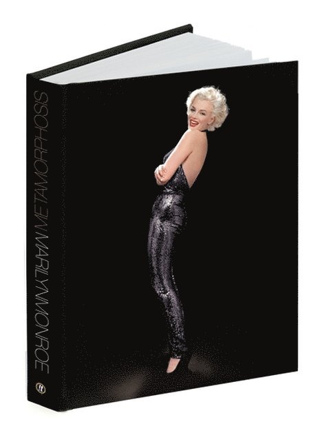 David Wills, Stephen Schmidt - Marilyn Monroe: Metamorphosis, Inbunden