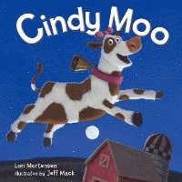 Lori Mortensen - Cindy Moo, Inbunden