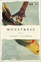 Lysley Tenorio - Monstress, Häftad