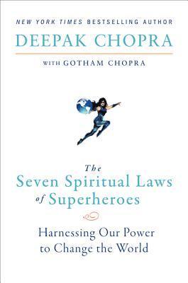 bokomslag The Seven Spiritual Laws of Superheroes