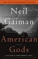 American Gods: The Tenth Anniversary Edition