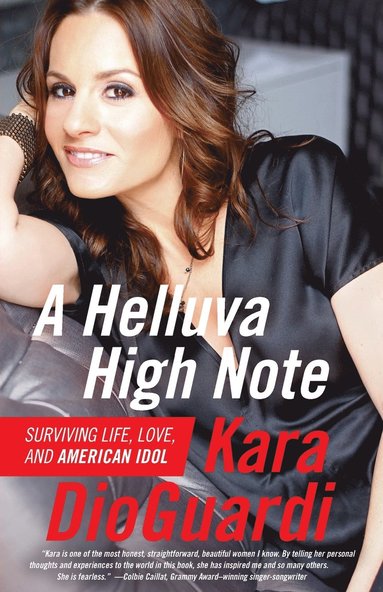 bokomslag A Helluva High Note: Surviving Life, Love, and American Idol