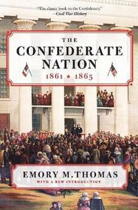 bokomslag The Confederate Nation