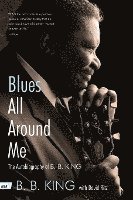 Blues All Around Me 1