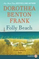 Dorothea Benton Frank - Folly Beach: A Lowcountry Tale, Häftad