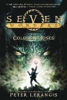 bokomslag Seven Wonders Book 1: The Colossus Rises