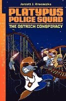 bokomslag Platypus Police Squad: The Ostrich Conspiracy