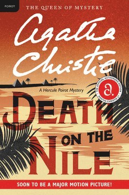 bokomslag Death on the Nile: A Hercule Poirot Mystery: The Official Authorized Edition
