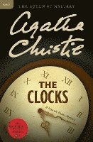 bokomslag The Clocks: A Hercule Poirot Mystery: The Official Authorized Edition