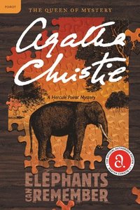 bokomslag Elephants Can Remember: A Hercule Poirot Mystery: The Official Authorized Edition