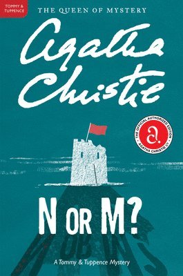 N or M?: A Tommy and Tuppence Mystery: The Official Authorized Edition 1