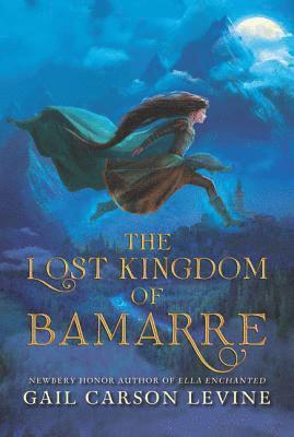 The Lost Kingdom of Bamarre 1