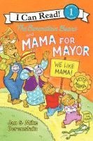 bokomslag The Berenstain Bears and Mama for Mayor!