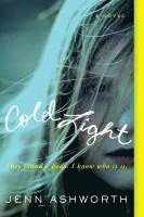 Jenn Ashworth - Cold Light, Häftad