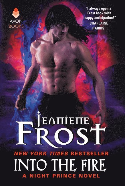 Jeaniene Frost - Into the Fire, Häftad