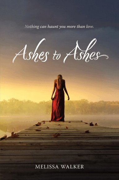 Melissa Walker - Ashes to Ashes, Häftad