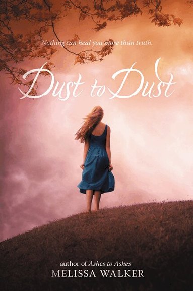 Melissa Walker - Dust to Dust, Häftad