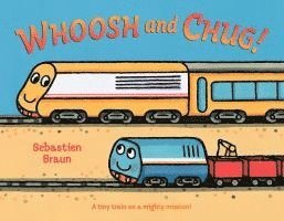 bokomslag Whoosh and Chug!