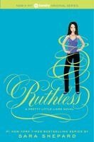 Sara Shepard - Ruthless, Häftad