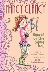 bokomslag Fancy Nancy: Nancy Clancy, Secret of the Silver Key