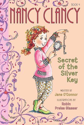 O'Connor, J: Fancy Nancy: Nancy Clancy, Secret of the Silver