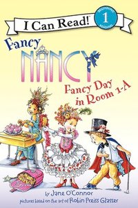 bokomslag Fancy Nancy: Fancy Day in Room 1-A