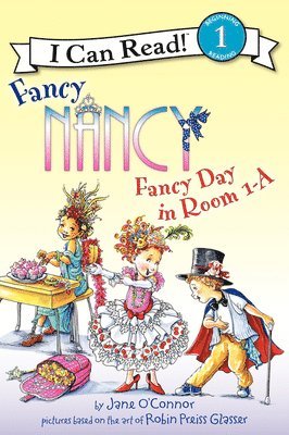 bokomslag Fancy Nancy: Fancy Day in Room 1-A