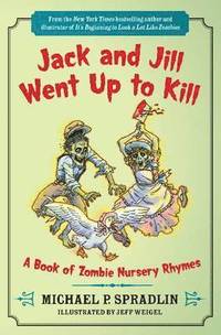 bokomslag Jack and Jill Went Up to Kill