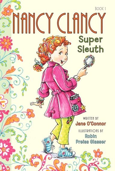 Jane O'Connor - Fancy Nancy: Nancy Clancy, Super Sleuth, Häftad