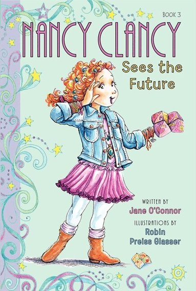 Jane O'Connor - Fancy Nancy: Nancy Clancy Sees the Future, Häftad
