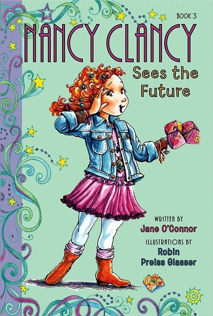 Fancy Nancy: Nancy Clancy Sees the Future